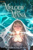 Melody of Mana (eBook, ePUB)
