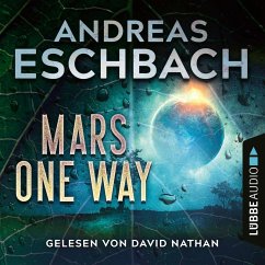 Mars one way (MP3-Download) - Eschbach, Andreas