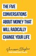 The Five Conversations About Money That... - Bild 1