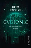 Cybionic- Die unaufhaltsame Einheit (eBook, PDF)