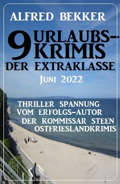 Cover 9 Urlaubskrimis der Extraklasse Juni 2022 (eBook, ePUB)