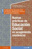 Buenas prácticas de Educación Social en acogimiento residencial (eBook, ePUB)