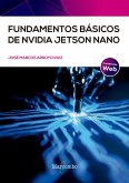 Fundamentos básicos de NVIDIA Jetso Nano (eBook, ePUB) Fundamentos básicos de NVIDIA Jetso Nano (eBook, ePUB)