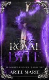 Royal Bite (The Immortal Reign, #3) (eBook, ePUB)