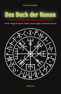 Das Buch der Runen - Wiltzer, Dennis Lee