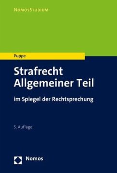 Strafrecht Allgemeiner Teil - Puppe, Ingeborg