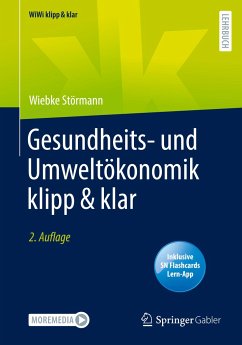 Gesundheits- und Umweltökonomik klipp & klar - Störmann, Wiebke