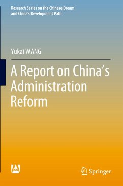 A Report on China¿s Administration Reform - WANG, Yukai