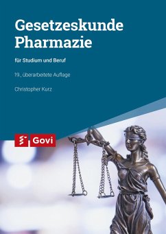 Gesetzeskunde Pharmazie - Kurz, Christopher