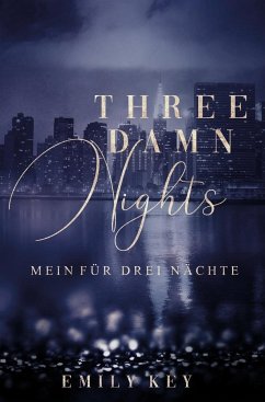 Three Damn Nights - Key, Emily