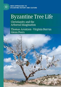 Byzantine Tree Life - Arentzen, Thomas;Burrus, Virginia;Peers, Glenn