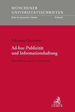 Ad-hoc-Publizität und Informationshaftung - Gansmeier, Johannes