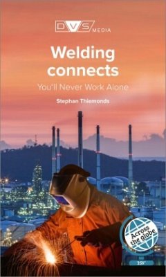 Welding Connects - You'll never work alone - DVS Media GmbH