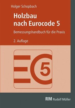 Holzbau nach Eurocode 5 - Schopbach, Holger
