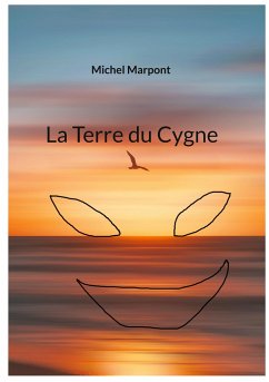 La Terre du Cygne - Marpont, Michel