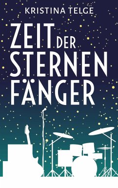 Zeit der Sternenfänger - Telge, Kristina