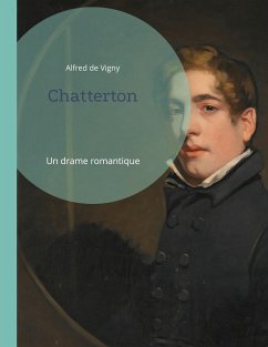 Chatterton - de Vigny, Alfred