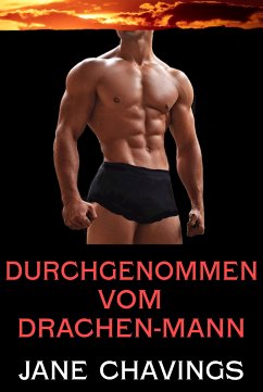 Durchgenommen vom Drachen-Mann (eBook, ePUB) - Chavings, Jane