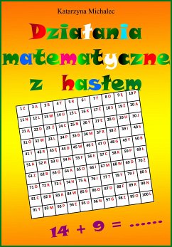 Działania matematyczne z hasłem (eBook, PDF) - Michalec, Katarzyna