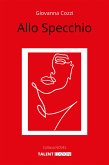 Allo Specchio (eBook, ePUB)