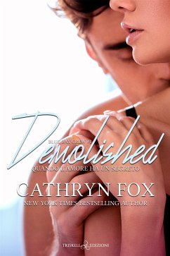 Demolished (eBook, ePUB) - Fox, Cathryn