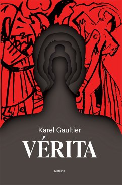 Vérita (eBook, ePUB) - Gaultier, Karel