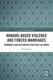 Honour-Based Violence and Forced Marriages (eBook, ePUB)