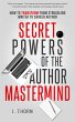 Secret Powers of the Author Mastermind:... - Bild 1