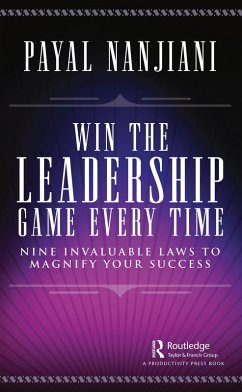 Win the Leadership Game Every Time (eBook, ePUB) - Nanjiani, Payal