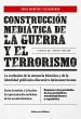 Construcción mediática de la guerra y... - Bild 1