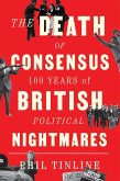 The Death of Consensus (eBook, ePUB)