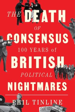 The Death of Consensus (eBook, ePUB) - Tinline, Phil