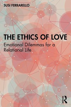 The Ethics of Love (eBook, ePUB) - Ferrarello, Susi