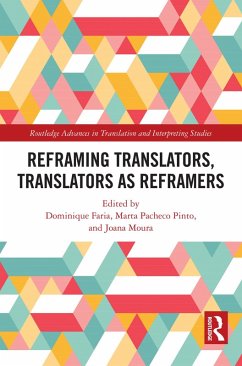 Reframing Translators, Translators as Reframers (eBook, PDF)