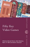 Fifty Key Video Games (eBook, ePUB)