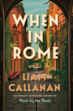When in Rome (eBook, ePUB) - Callanan, Liam
