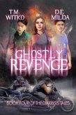 Ghostly Revenge (The Diakrisis Tales, #4) (eBook, ePUB) Ghostly Revenge (The Diakrisis Tales, #4) (eBook, ePUB)