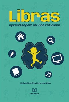 Libras (eBook, ePUB) - Silva, Rafael Carlos Lima da