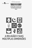 A Religião e suas múltiplas dimensões (eBook, ePUB)