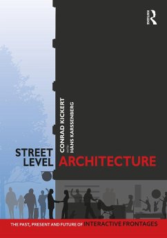 Street-Level Architecture (eBook, ePUB) - Kickert, Conrad; Karssenberg, Hans