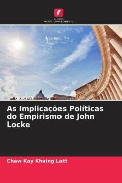 As Implicações Políticas do Empirismo de John Locke - Latt, Chaw Kay Khaing