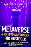 Metaverse & Kryptowährungen für Einsteiger (eBook, ePUB)