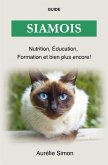 Chat Siamois - Nutrition, Éducation, Formation (eBook, ePUB)
