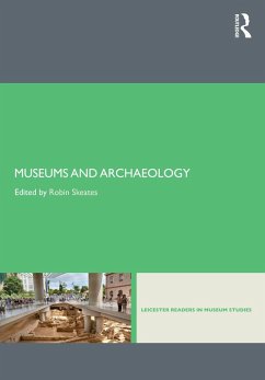 Museums and Archaeology (eBook, PDF)