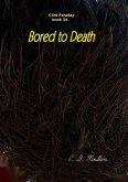 Bored to Death (Clint Faraday Mysteries, #34) (eBook, ePUB)
