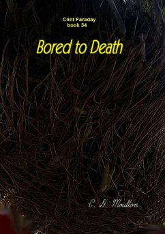 Cover Bored to Death (Clint Faraday Mysteries, #34) (eBook, ePUB)