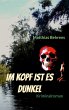 Im Kopf ist es dunkel (eBook, ePUB) - Bild 1
