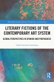Literary Fictions of the Contemporary Art System (eBook, ePUB)