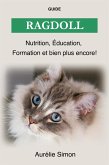 Ragdoll - Nutrition, Éducation, Formation (eBook, ePUB)