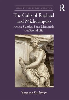 Cover The Cults of Raphael and Michelangelo (eBook, PDF)